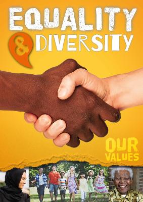 Our Values: Equality and Diversity