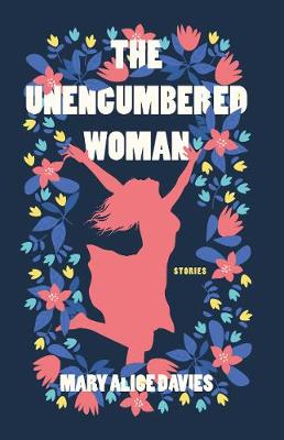 Unencumbered Woman, The