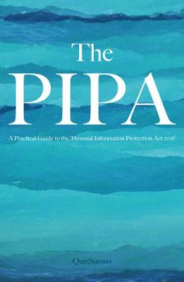 PIPA, The: The Path to Compliance; The Exercise of Rights - Practical Guide to the 'Personal Information Protection Act
