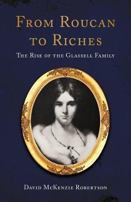 From Roucan to Riches: Rise of the Glassell Family