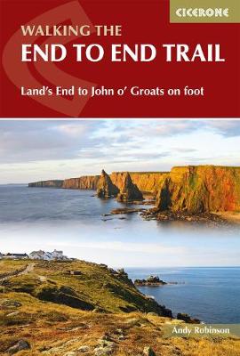 Walking The End to End Trail: Land's End to John o' Groats on Foot