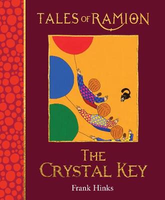 Tales of Ramion: Crystal Key, The