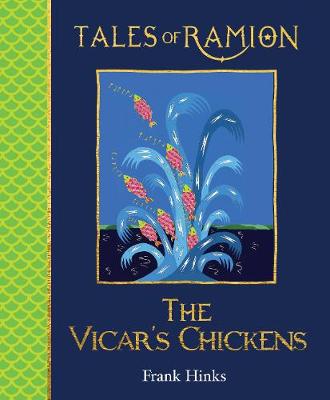 Tales of Ramion: Vicar's Chickens, The