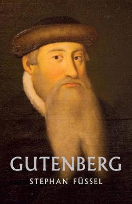 Life and Times: Gutenberg