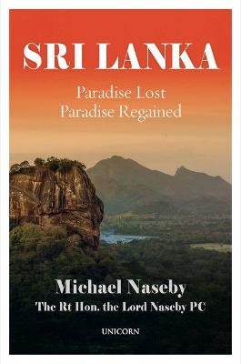 Sri Lanka: Paradise Lost, Paradise Regained