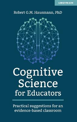 Cognitive Science for Educators