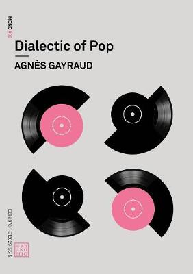 Urbanomic / Mono: Dialectic of Pop