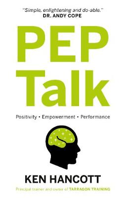 PEP Talk: Positivity Empowerment Performance