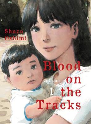 Blood On The Tracks Volume 01 (Graphic Novel)