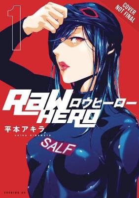 RaW Hero #: RaW Hero Volume 01 (Graphic Novel)