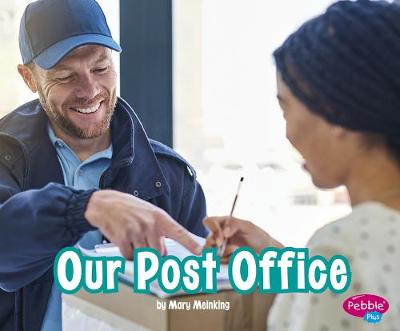 Places in Our Community: Our Post Office