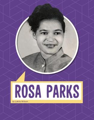 Biographies: Rosa Parks