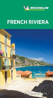 Michelin Green Guides: French Riviera