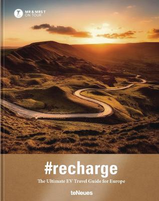 Recharge: The Ultimate EV Travel Guide for Europe