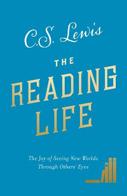 Reading Life, The: Reflections and Essays