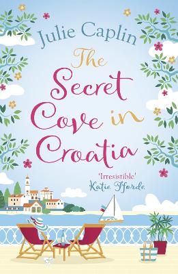 Romantic Escapes #05: Secret Cove in Croatia, The