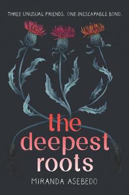 Deepest Roots, The