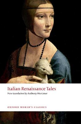 Oxford World's Classics: Italian Renaissance Tales