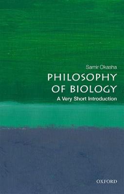 Very Short Introductions: Philosophy of Biology