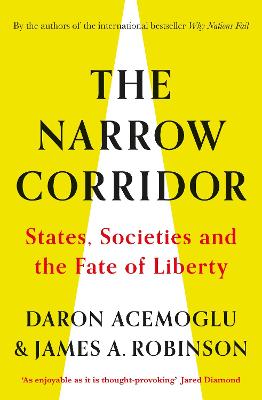 Balance of Power: States, Societies and the Narrow Corridor to Liberty