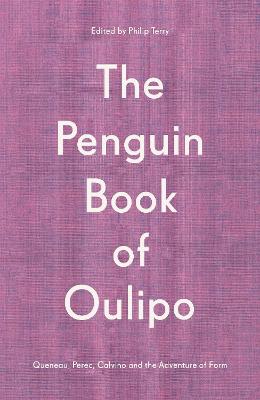 Penguin Book of Oulipo, The