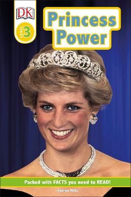 DK Readers - Level 3: Princess Power