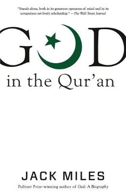 God in Three Classic Scriptures: God in the Qur'an