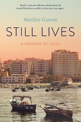 Still Lives: A Memoir of Gaza