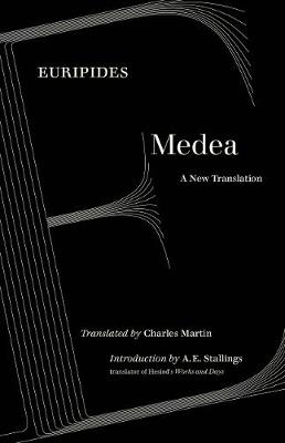 Medea (Translated by Charles Martin)