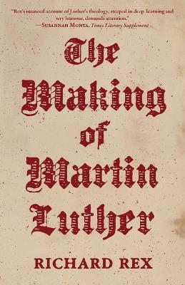 Making of Martin Luther, The
