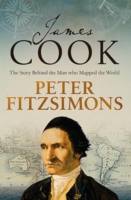 James Cook: The Story of the Man who Mapped the World