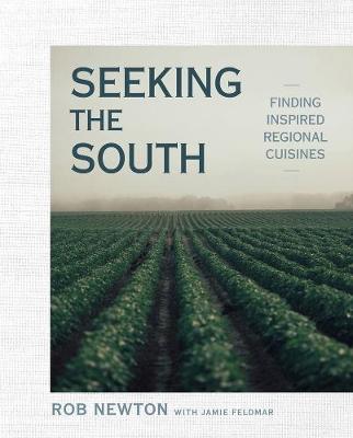 Seeking the South: Inspired Regional Cuisine