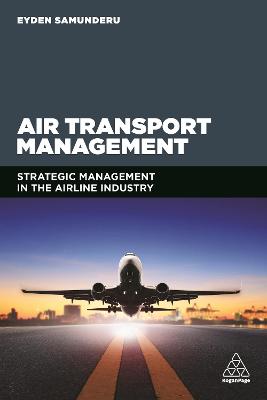 Air Transport Management: Strategic Management in the Airline Industry