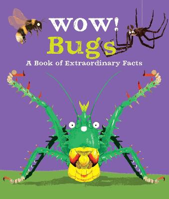 Wow!: Bugs