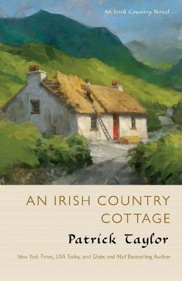 Irish Country #13: An Irish Country Cottage
