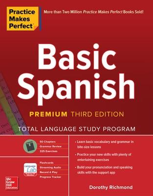 Practice Makes Perfect: Basic Spanish