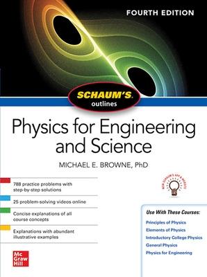 Schaum's Outlines: Physics for Engineering and Science