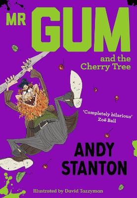 Mr Gum #07: Mr Gum and the Cherry Tree