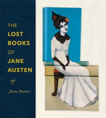 Lost Books of Jane Austen, The