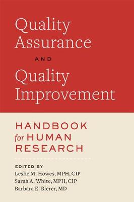 Quality Assurance and Quality Improvement Handbook for Human Research