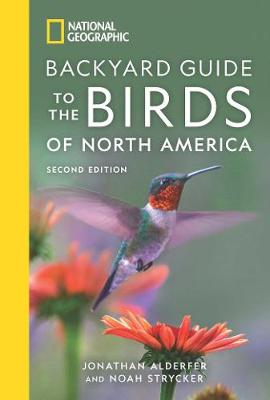 National Geographic: Backyard Guide to the Birds of North America