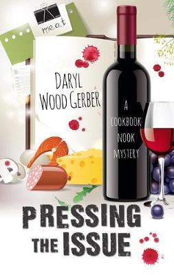 Cookbook Nook Mystery #06: Pressing the Issue