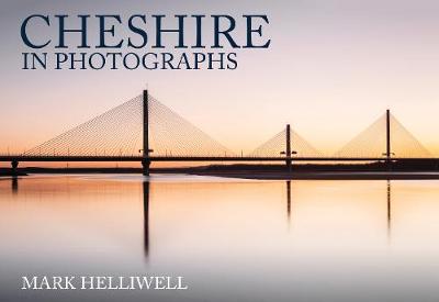 Cheshire in Photographs