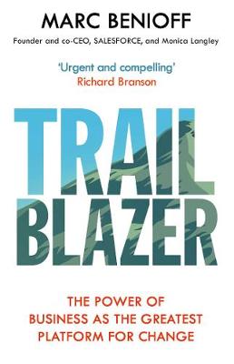 Trailblazer: The Arrival of Business for Good