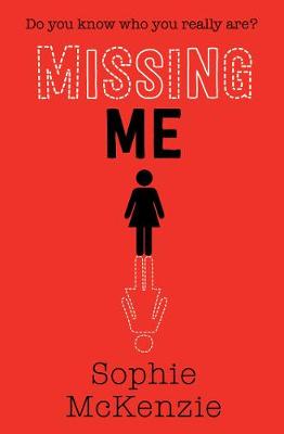Girl, Missing #03: Missing Me