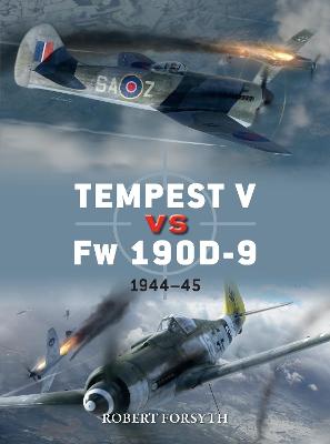 Duel: Tempest V vs Fw 190D-9: 1944-45