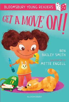 Bloomsbury Young Readers: Get a Move On!