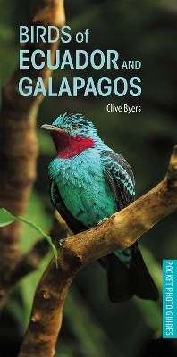 Pocket Photo Guide: Birds of Ecuador and Galapagos