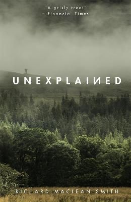 Unexplained: Supernatural Stories for Uncertain Times