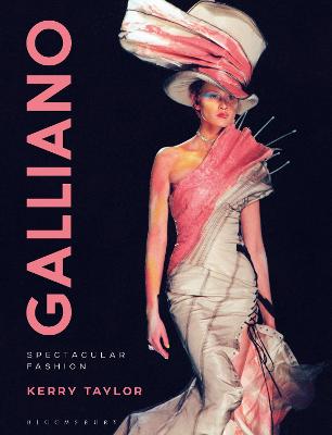 Galliano: Spectacular Fashion